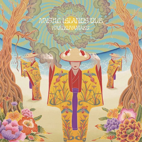 Harikuyamaku - Mystic Islands Dub