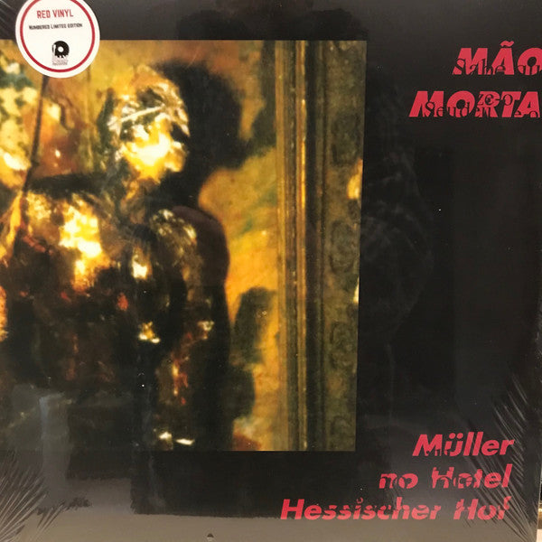 Mao Morta - Muller No Hotel Hessischer Hof