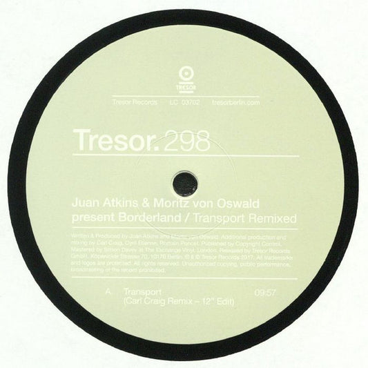 Juan Atkins & Moritz Von Oswald - Transport Remixed