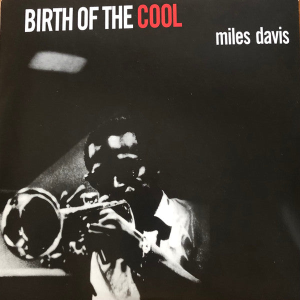 Miles Davis - Birth of the Cool