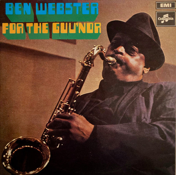 Ben Webster - For the Guv'nor