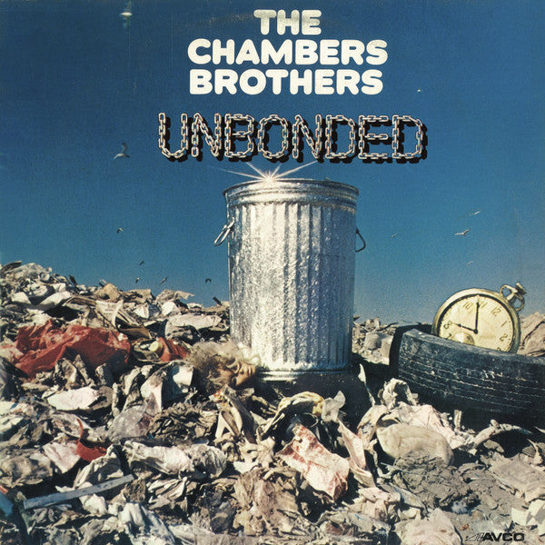 The Chambers Brothers - Unbonded
