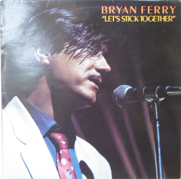 Bryan Ferry - Let's Stick Together