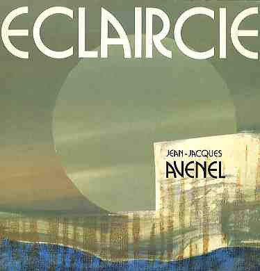 Jean-Jacques Avenel - Eclaircie