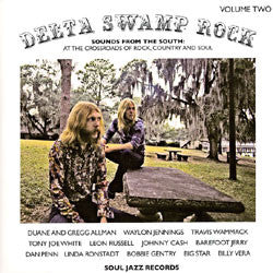 Various - Delta Swamp Rock Volume Two (Sounds From The South: At The Crossroads Of Rock, Country And Soul)