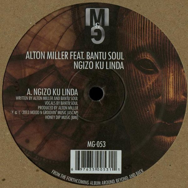 Alton Miller Feat. Bantu Soul - Ngizo Ku Linda