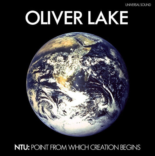 Oliver Lake - Ntu: Point from Which Creation Begins