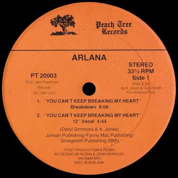 Arlana - You Can't Keep Breaking My Heart