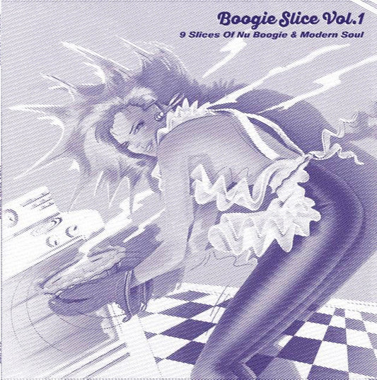 Various - Boogie Slice Vol.1 (9 Slices Of Nu Boogie & Modern Soul)