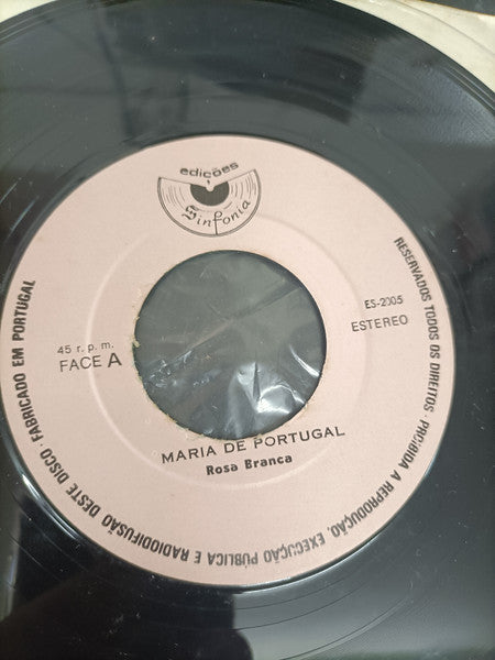 Maria De Portugal - Rosa Branca / Gaivota De Asa Quebrada