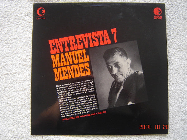 Manuel Mendes - Entrevista 7 - Manuel Mendes