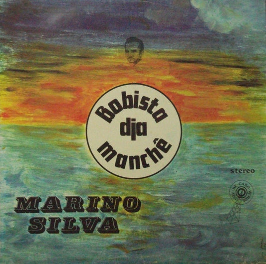 Marino Silva - Bobista Dja Manche