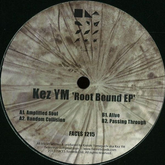 Kez Ym - Root Bound Ep