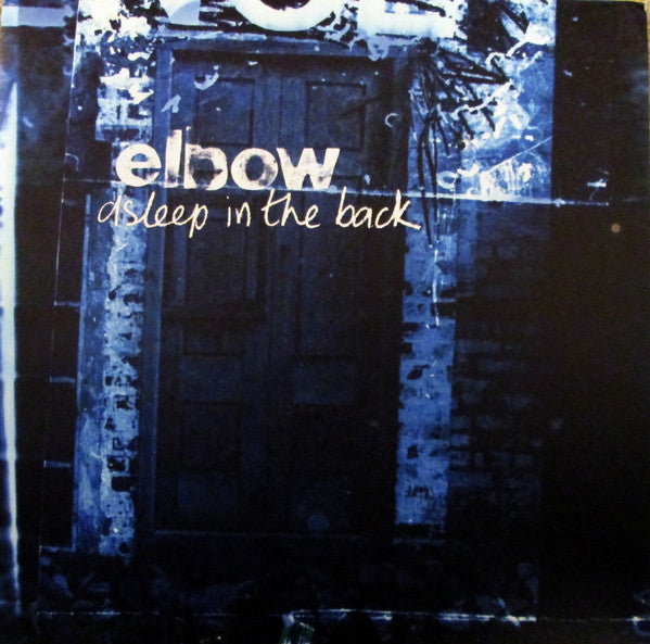 Elbow - Asleep In The Back