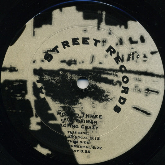 Round Three ft Paul Hilaire - Acting Crazy