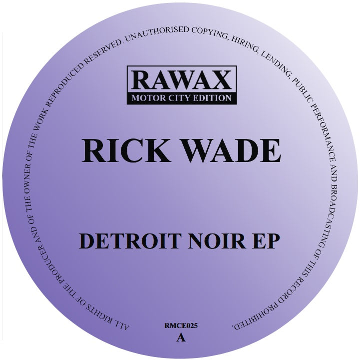 Rick Wade Detroit Noir EP 12"