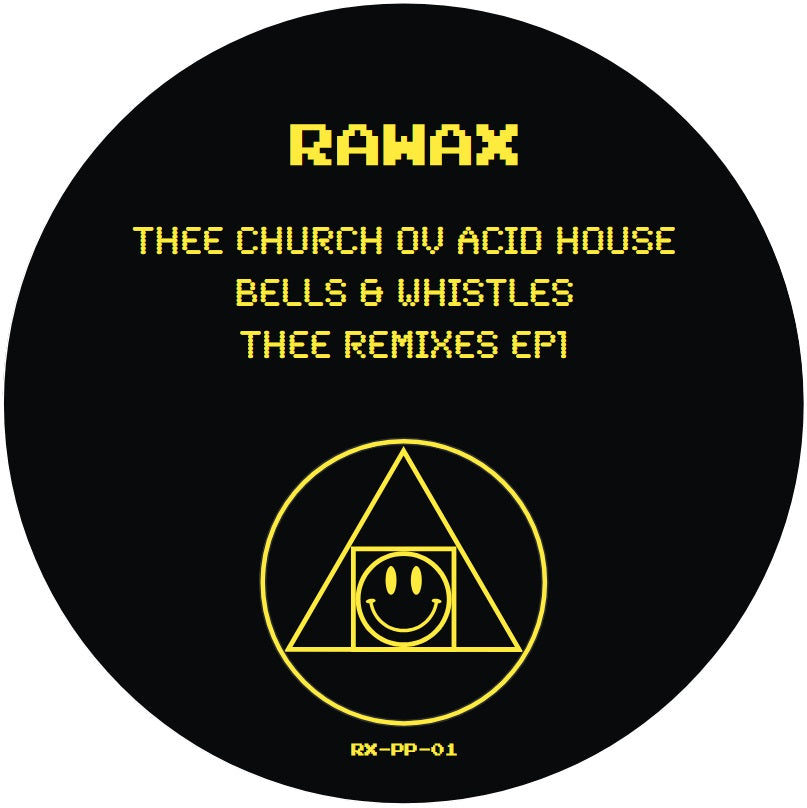 Thee Church Of Acid House Bells & Whistles - The Remixes EP Part 1 12"
