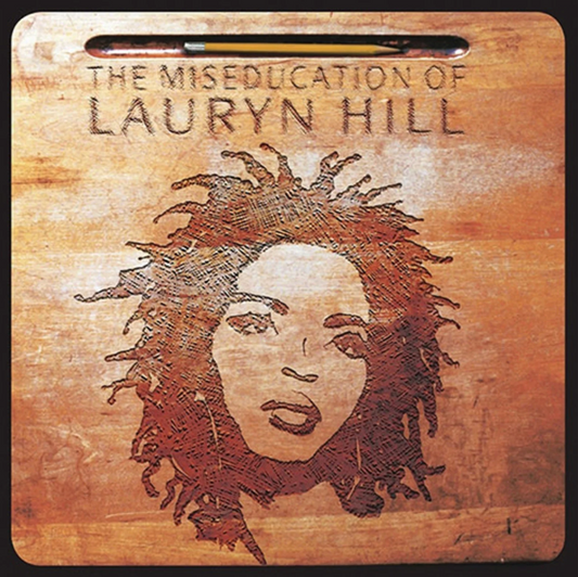 Lauryn Hill - The Miseducation of