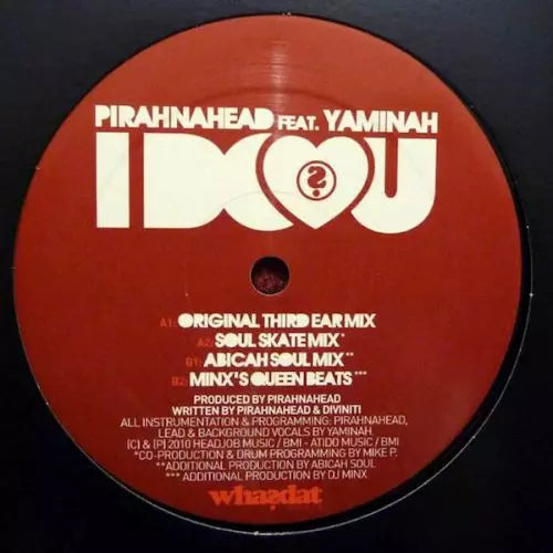 Pirahnahead ft. Yaminah - I Do Love U