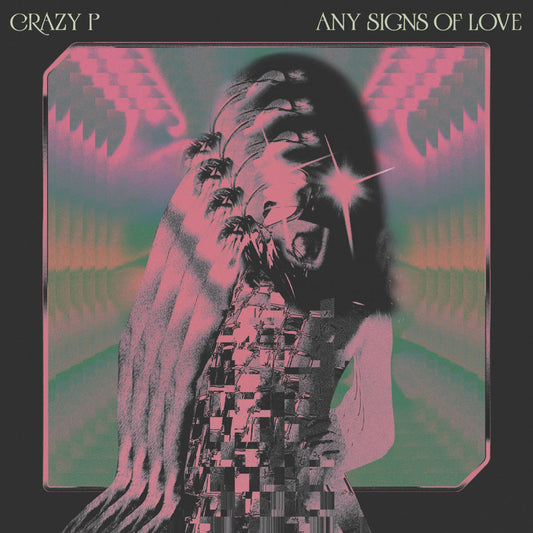 CRAZY P any signs of love LP