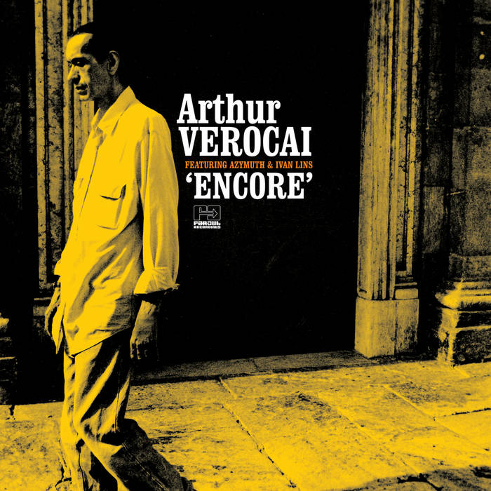 Arthur Verocai - Encore LP