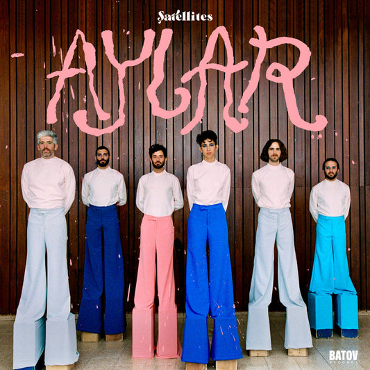 Satellites - Aylar LP