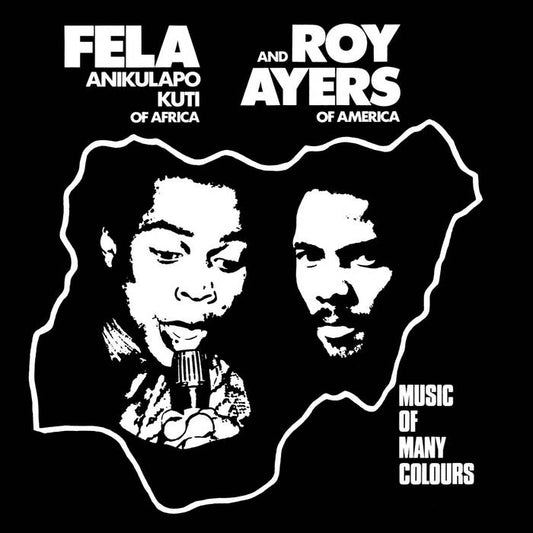 FELA KUTI AND ROY AYERS music of many colours