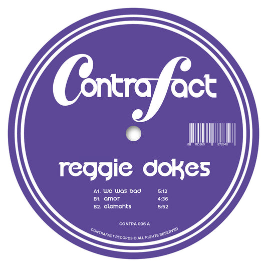 Reggie Dokes - We Was Bad