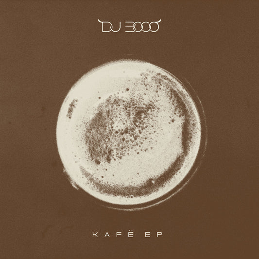 Dj 3000 - Kafë Ep