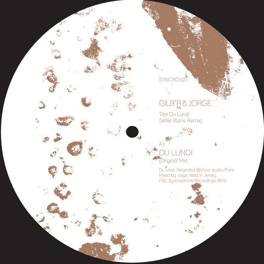 Gilb'r & Jorge - Lundi Willie Burns Remix