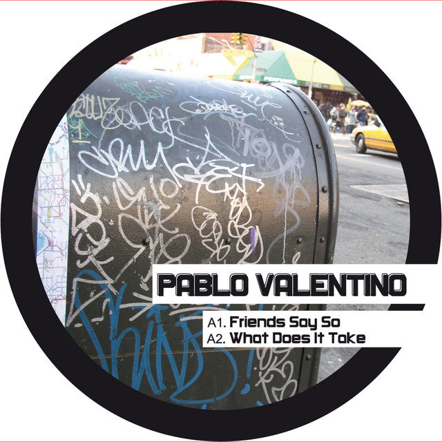 Pablo Valentino - Friends Say So EP