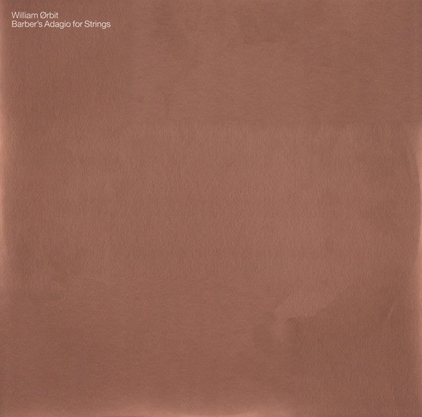 William Orbit - Barber's Adagio For Strings