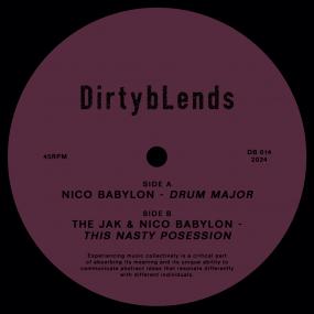 NICO BABYLON / THE JAK - DRUM MAJOR / THIS NASTY POSSESSION