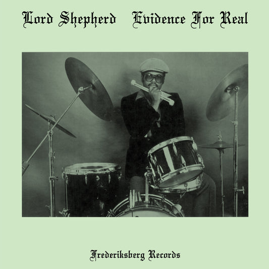 LORD SHEPHERD - EVIDENCE FOR REAL