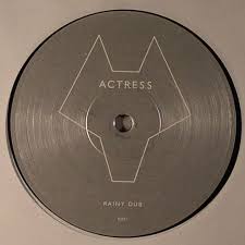 Actress - Rainy Dub