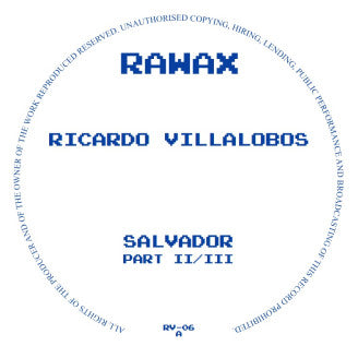 Ricardo Villalobos Salvador Trilogy (Part 2 of 3) 12"
