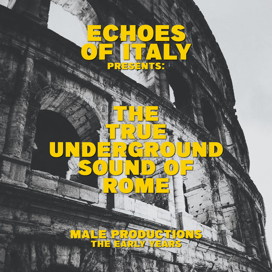 Various - The True Underground Sound Of Rome